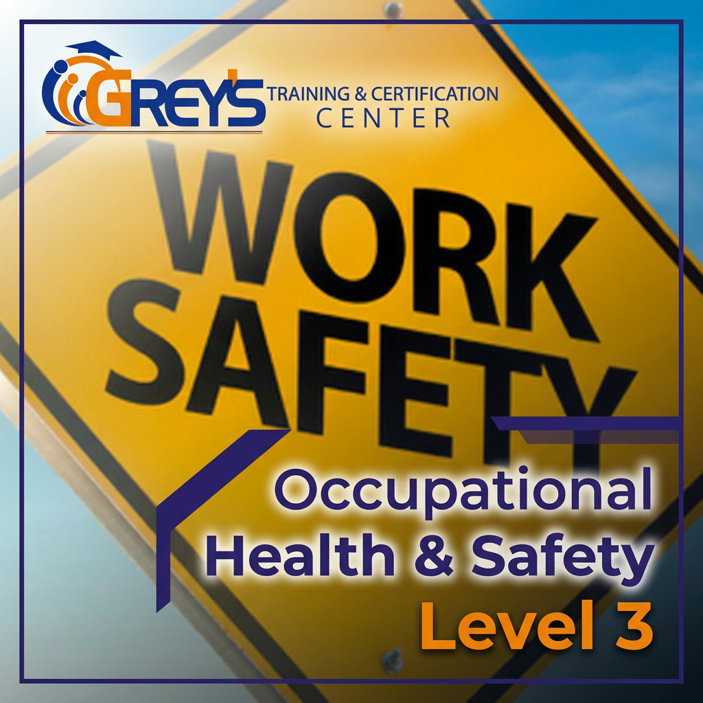 Occupational Health & Safety Level 3